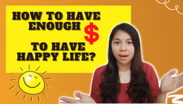 How to get enough wealth for happy life